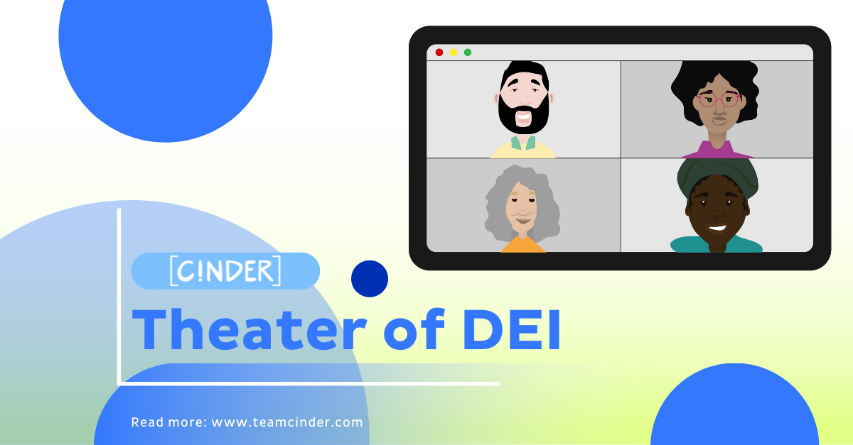 Text says "Theater of DEI" - there is an illustration of 4 smiling people on a zoom call within a tablet.
